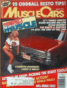 MUSCLE CARS 1993 MAR - YENKO DEUCES, SC/360, L79, 74 GTO, FALCON, HORNET, DART
